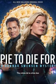 Yify Pie To Die For: A Hannah Swensen Mystery 2025