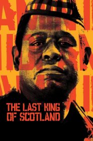 Yify The Last King of Scotland 2006