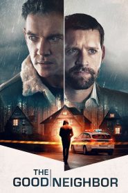 Yify The Good Neighbor 2022