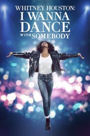 Yify Whitney Houston: I Wanna Dance with Somebody 2022