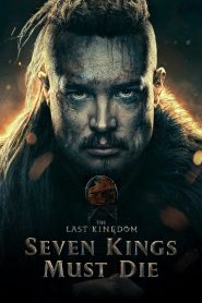 Yify The Last Kingdom: Seven Kings Must Die 2023