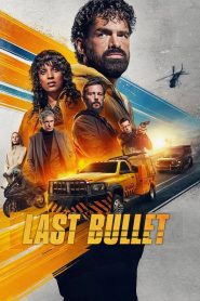Yify Last Bullet 2025
