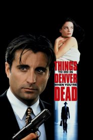 Yify Things to Do in Denver When You’re Dead 1995