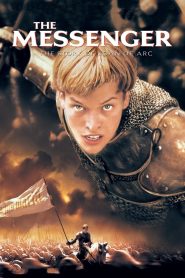 Yify The Messenger: The Story of Joan of Arc 1999