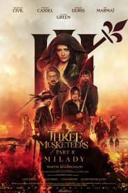 Yify The Three Musketeers: Milady 2023