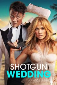 Yify Shotgun Wedding 2022