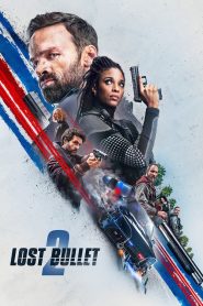 Yify Lost Bullet 2 2022