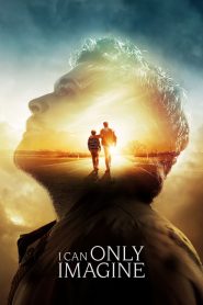 Yify I Can Only Imagine 2018