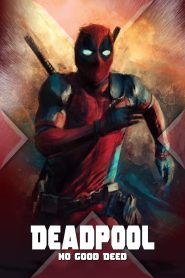 Yify Deadpool: No Good Deed 2017