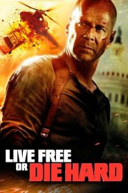 Yify Live Free or Die Hard 2007