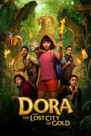 Yify Dora and the Lost City of Gold 2019