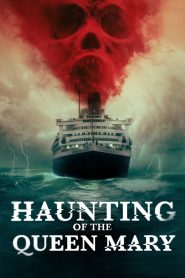 Yify Haunting of the Queen Mary 2023