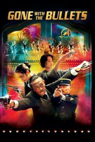 Yify Gone with the Bullets 2014