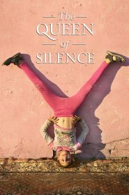 Yify The Queen of Silence 2014