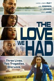Yify The Love We Had 2022