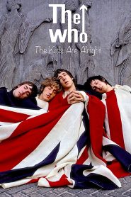 Yify The Who: The Kids Are Alright 1979