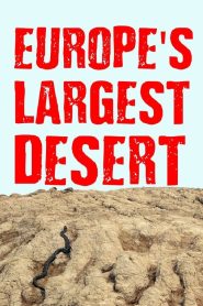 Yify Europe‘s Largest Desert 2016