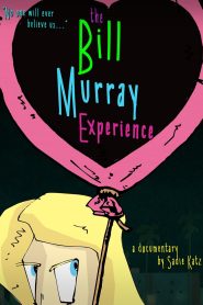 Yify The Bill Murray Experience 2017