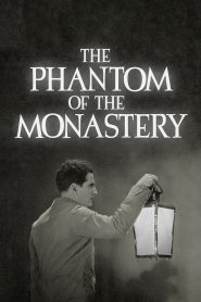 Yify The Phantom of the Monastery 1934