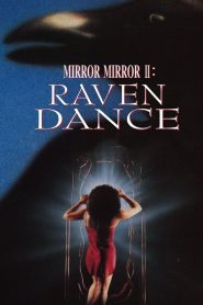Yify Mirror Mirror 2: Raven Dance 1994