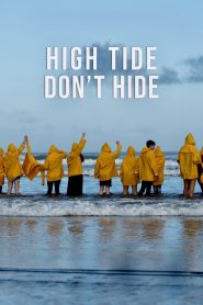 Yify High Tide Don’t Hide 2021