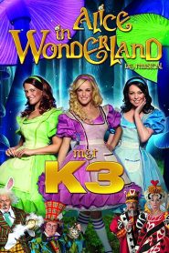 Yify Studio 100 Sprookjes Musicals – Alice in Wonderland met K3 2011