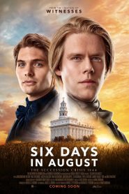 Yify Six Days in August 2024