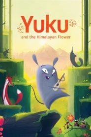 Yify Yuku and the Himalayan Flower 2022