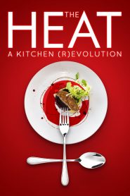 Yify The Heat: A Kitchen (R)evolution 2018