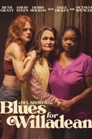Yify Blues for Willadean 2012