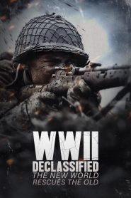 Yify WWII Declassified: The New World Rescues the Old 2025