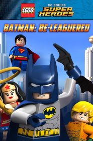 Yify LEGO DC Comics Super Heroes: Batman Be-Leaguered 2014