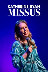 Yify Katherine Ryan: Missus 2022