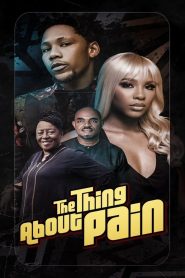 Yify The Thing About Pain 2024