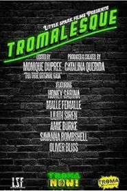 Yify Tromalesque 2024