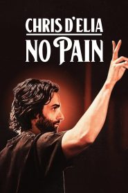Yify Chris D’Elia: No Pain 2020
