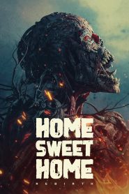 Yify Home Sweet Home: Rebirth 2025