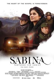Yify Sabina – Tortured for Christ, the Nazi Years 2021