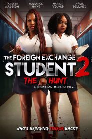 Yify The Foreign Exchange Student 2: The Hunt 2022