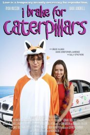 Yify I Brake for Caterpillars 2024
