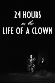 Yify 24 Hours in the Life of a Clown 1946