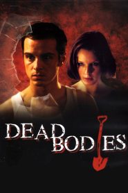 Yify Dead Bodies 2003