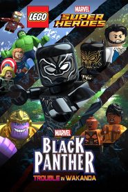 Yify LEGO Marvel Super Heroes: Black Panther – Trouble in Wakanda 2018