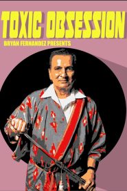 Yify Toxic Obsession 2019