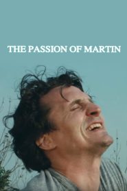 Yify The Passion of Martin 1991