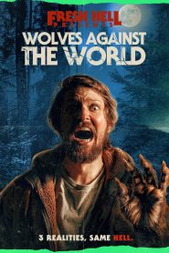 Yify Wolves Against the World 2024