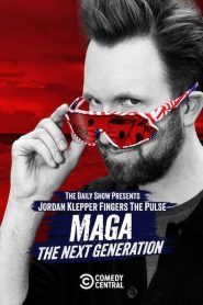 Yify Jordan Klepper Fingers the Pulse: MAGA: The Next Generation 2025