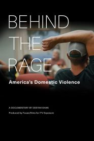 Yify Behind the Rage: America’s Domestic Violence 2022