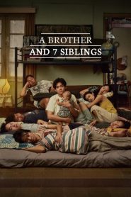 Yify A Brother and 7 Siblings 2025
