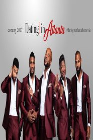 Yify Dating in Atlanta: The Movie 2017